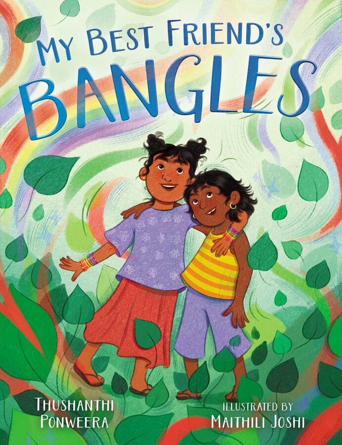 Book cover for My Best Friend's Bangles, written by Thushanthi Ponweera